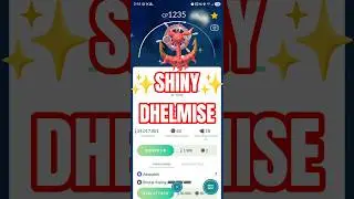 ✨SHINY DHELMISE IS BEAUTIFUL! Pokemon Go! #pokemon #pokemongo #pok&eacute;mongo