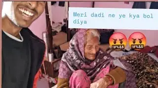 Meri dadi ji ne ye kya bol diya | daily vlog | Aashish Dehraj vlog