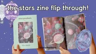 Adventure Three: The Stars Zine Flip Through! ⏐ StoryMakers NYC