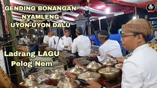 Gending Bonangan Nyamleng Uyon-Uyon Dalu Ladrang LAGU Pelog Nem #karawitan #gamelan #gending #fyp