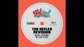 Double Exposure - My Love Is Free [The Reflex Revision] OUT NOW!!