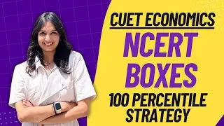 NCERT Boxes = Secret to 100%ile? | CUET Economics 2025 Strategy Revealed | SRCC Aspirants Watch NOW!