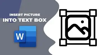 How to insert picture into text box in word