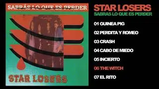 Star Losers - Sabras Lo Que Es Perder - 06 - The Witch