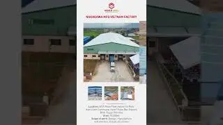 NAKAGAWA MFG VIETNAM FACTORY  #construction #steelfactory #steelstructurebuilding