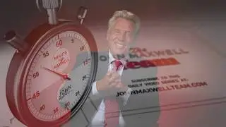 Minute With Maxwell: Watch and Grow - John Maxwell Team