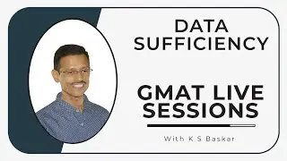 GMAT Data Sufficiency Live Session on July 1, 2017