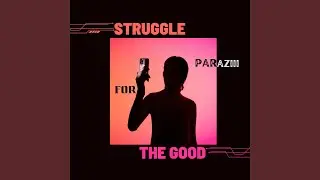 Struggle for the Good
