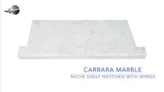 Carrara Niche Shelf Coolection