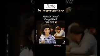 2025 Memoriam George Wendt (Norm) Cheers 🦉 #shorts