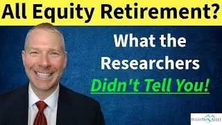 All Equity Retirement Portfolio. What Beyond The Status Quo Researchers Didn't Tell  You!