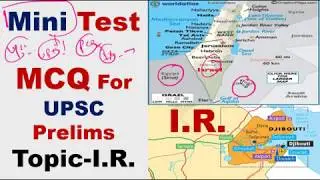 IAS Prelims = Mini Test (MCQ) Based on I.R.( Eng+Hindi Med)
