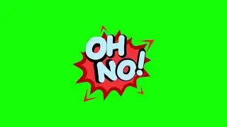 😮Oh No! Animated Chat Sticker on Green Screen Background | 4K | FREE TO USE