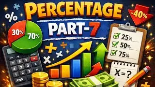 Percentage | Part-7 | Short Tricks & Solved Problems | Maths in English
