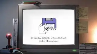 Amiga music: Evelred & Estrayk - Phased Chords (Dolby Headphone)