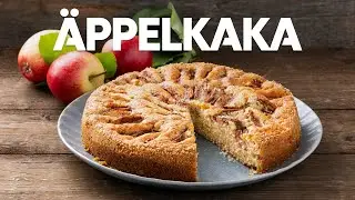 S&aring; g&ouml;r du den godaste &auml;ppelkakan - steg f&ouml;r steg!