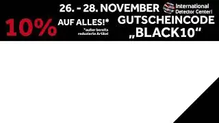 Black Weekend bei IDC Detektor Center! Gönnt euch 10% auf alles! Beste Grüße 🙋🏻‍♂️🙋🏻‍♂️