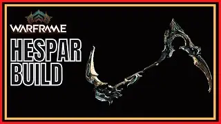 Warframe 2022 Hespar Build