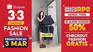 1 Jeans 4 Look Beli di Promo Puncak 3 Maret | Shopee 3.3 Grand Fashion Sale