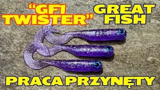PRACA PRZYNĘTY:  GF1 TWISTER GREAT FISH