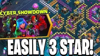 Easily 3 Star Cyber Showdown Challenge (Clash of Clans)