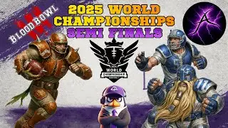 Blood Bowl 2025 World Championships Semi Final 1 - Arzowane vs AndyDavo g3
