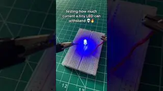 OVERLODING a TINY LED! #engineering #electronics #electricity