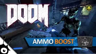 DOOM (2016) &bull; Rune Trial: Ammo Boost