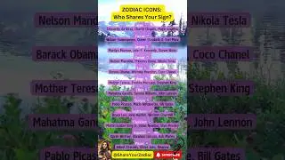 Zodiac Icons: Fascinating Figures You Share Signs With #zodiacsign #tarot #shorts #trending