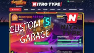 How to Customize Your Nitro Type Garage: NEW SEASON!