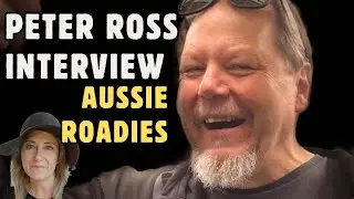 Australian Roadie Interviews: Peter Ross