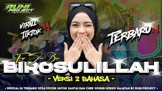 NEW VIRAL ‼️ DJ SHOLAWAT BIROSULILLAH VERSI 2 BAHASA | TRAP HADROH SLOW BASS