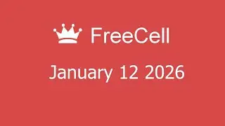 Microsoft Solitaire Collection - FreeCell - January 12 2026