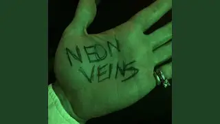 Neon Veins