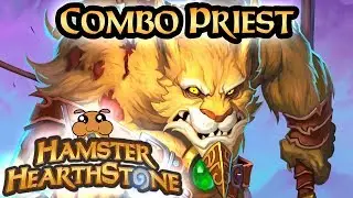 [ Hearthstone S67 ] Combo Priest - Saviors of Uldum