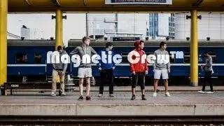Magnetic Crew - The Shire