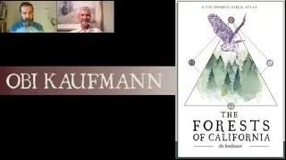 Tuleyome Nature & You Lecture 9.24.2020 Obi Kaufmann