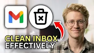 How to Clean Up Your Gmail Inbox Effectively - Easy Guide 2026