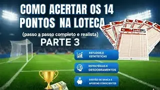 COMO ACERTAR OS 14 PONTOS NA LOTECA (passo a passo completo e realista) PARTE 3 