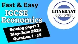 IGCSE economics - Exam paper 11 May/June 2020 Question 1-15 (fixed)