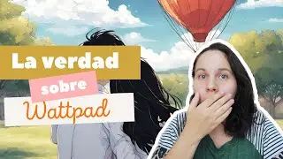 No me esperaba esto de Wattpad 😱 | Mi experiencia como escritora