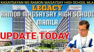 HINDI MO PA ALAM? PANG-APAT NA SCHOOL LEGACY NI ISKO UPDATE TODAY || RAMON MAGSAYSAY HIGH SCHOOL