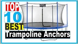 Trampoline Anchors: Best Trampoline Anchors For High Wind 2022 (Buying Guide)