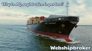 Why do ships need to be registered?