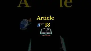 Article 13   laws  Inconsistent  With or in  of the fundamental rights 😱🤯 #india #upse