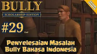 Tamat Game Bully Bahasa Indonesia