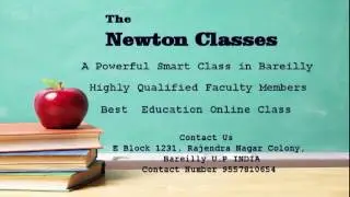 The Newton Classes ( Best Smart Classes)
