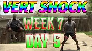 VERT SHOCK Pro: Shock Phase(Week 7 Day 5)[FOLLOW ALONG]!!!|Vert Shock Day 47 Workouts