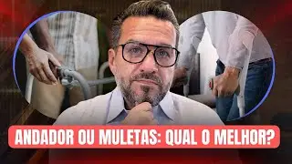 Andador ou muletas: a escolha errada pode atrasar sua recupera&ccedil;&atilde;o | Dr. David Gusm&atilde;o