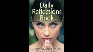 Daily Reflections Meditation Book &ndash; January 18 &ndash; Alcoholics Anonymous - Read Along &ndash;Sober Recovery